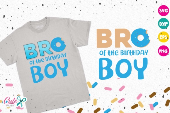 Brother of the Birthday Boy, Donut Birthday: A Creative Design for Personalized Use